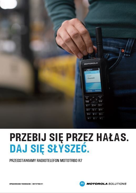 MOTOTRBO R7 Opracowanie techniczne