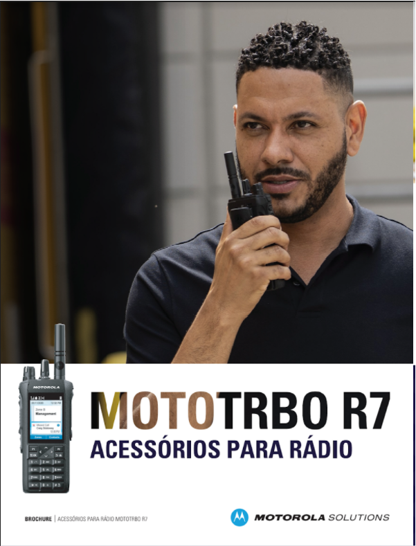 MOTOTRBO R7  Informações de Acessórios