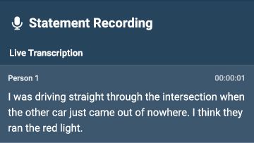 Responder witness statement recording