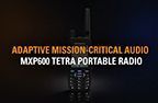 Adaptacyjny dźwięk przeznaczony do zadań o krytycznym znaczeniu modelu MXP600 — wideo
