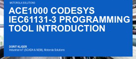 ACE1000 CODESYS IEC61131-3 Programming Tool: Introduction ACE1000 CODESYS IEC61131-3 Programming Tool: Introduction