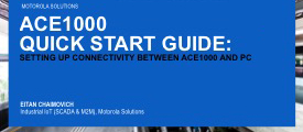 ACE1000 Quick Start Guide: Setting Up OTG Connectivity Between ACE1000 and PC ACE1000 Quick Start Guide: Setting Up OTG Connectivity Between ACE1000 and PC