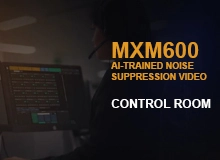 MXM600 AI-Trained NS video - Control room