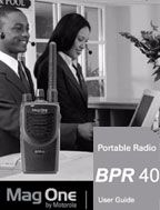 Mag One by Motorola BPR 40 User Guide